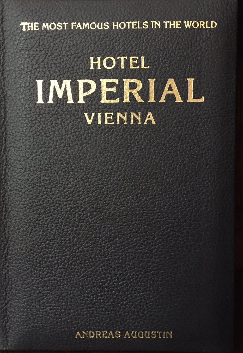 Imperial – Vienna, Austria (English Leather Edition)