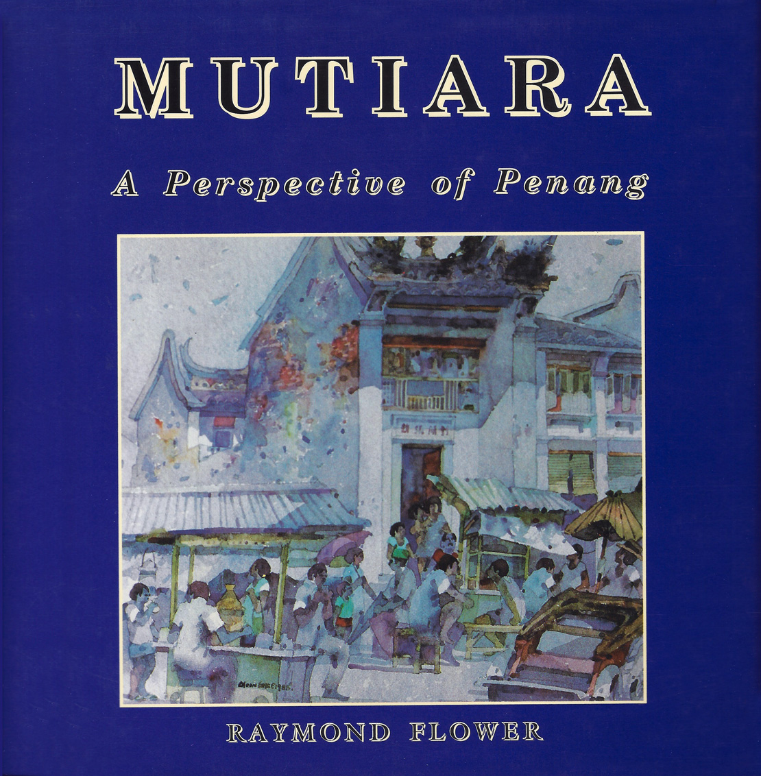 Mutiara — A Perspective of Penang